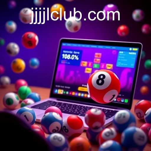 The World of Online Lottery with JJJJL CLUB